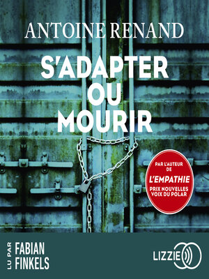 cover image of S'adapter ou mourir